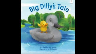 Big Dillys Tale [upl. by Ailehc]