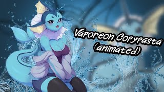 Vaporeon Copypasta Animated  Video Reacción [upl. by Narib173]