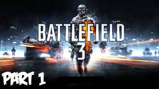 Battlefield 3 Walkthrough Part 1 HD  Semper Fidelis  Xbox 360PS3PC Gameplay [upl. by Ssyla432]