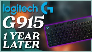 Logitech G915 Wireless Gaming Keyboard Review  1 Year Later  Worth It In 2021 [upl. by Proudfoot]