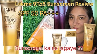 Lakme 9 To 5 Sun Expert Super Matte Sunscreen Lotion SPF 50 PA Review  New Launch Sunscreen [upl. by Ammej]