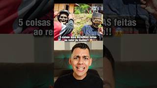 5 COISAS BIZARRAS FEITAS ao REDOR DO MUNDO 😨😱 curiosidades edusouzzav [upl. by Harlie]