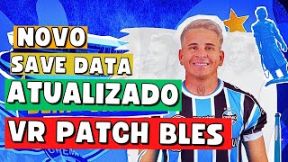 🔵NOVO SAVE DATA DE JANEIRO 2024 VR PATCH BLES ATUALIZADO [upl. by Barabbas]