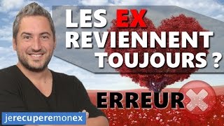 LES EX REVIENNENT TOUJOURS  ERREUR [upl. by Jamilla154]