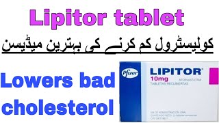 Lipitor 10mg tablet  how to use Atorvastatin  Lipitor benefits  cholesterol lowering medicine [upl. by Alimak]