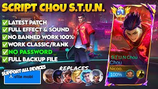 NEW Script Skin Chou STUN No Password  Full Effect amp Sound  Latest Patch [upl. by Brott904]