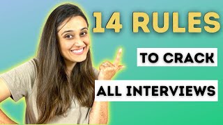 Follow these 14 Basic Rules to ensure you crack every interview [upl. by Pry]