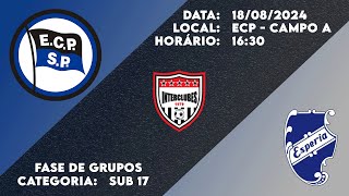 Esporte Clube Pinheiros X Clube Espéria  Interclubes Sub 17  Fase de Grupos [upl. by Lamarre82]