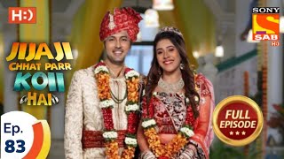 Jijaji Chhat Parr Koii Hai  जीजाजी छत पर कोई है  Ep 83  Full Episode  TELLY RANKERS [upl. by Whallon]