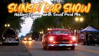 CLASSIC CARS AT SUNSET North Saint Paul History Cruze Classic Car Show Muscle Cars Hot Rods USA [upl. by Vesta]