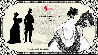 Theatr Soffa Lady Windermeres Fan [upl. by Carmon]