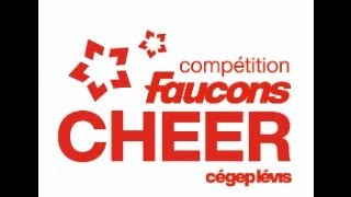 Compétition Faucons Cheer 10e édition [upl. by Ramey]