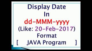 Display date in ddMMMyyyy format in java [upl. by Ynna600]