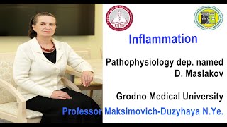 Inflammation Lecture Prof Maksimovich N Ye [upl. by Oiziruam752]