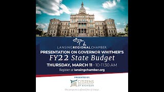 Presentation of Governor Whitmers FY22 State Budget Proposal [upl. by Lebbie294]