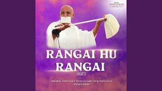 Rangai Hu Rangai [upl. by Amand]