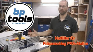 Nutfüller für Fräsanschlag FRAAluline  bptools [upl. by Krug]