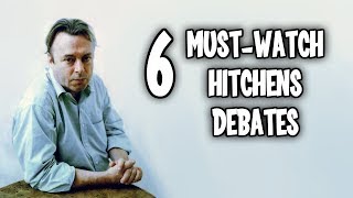 6 MustWatch Hitchens Debates [upl. by Lessirg]