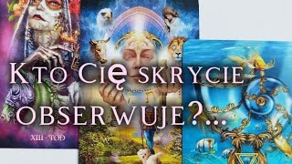 Kto Cię skrycie obserwuje💥 Tarot [upl. by Margeaux898]