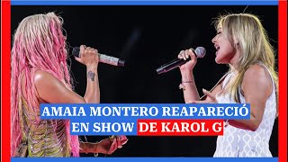 Así fue como apareció de sorpresa Amaia Montero en show de Karol G [upl. by Aguste]