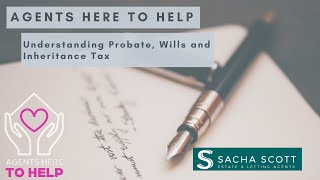 Probate Inheritance Tax and Wills Explained UK [upl. by Christmann957]