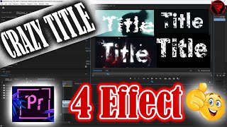 4 Crazy TITLE Animations in Premiere Pro No PluginsParticles Animation AfterEffectspremierepro [upl. by Fein985]