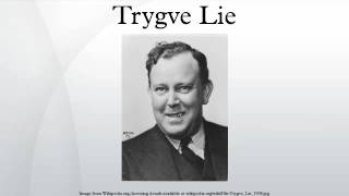 Trygve Lie [upl. by Sherborne]