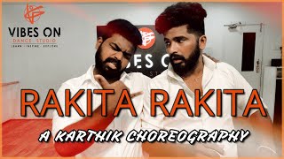 RAKITA RAKITA  Jagame Thandhiram  Dance Cover  KARTHIK CHOREOGRAPHY  VIBES ON DANCE STUDIO [upl. by Germaun]