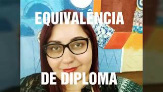 EQUIVALÊNCIA DE DIPLOMA DE CURSO TÉCNICO SUPERIOR MESTRADO E OUTROS [upl. by Nae505]