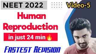 Human Reproduction In Just 24 Minutes🔥 Fastest Revision Series  Neet 2022 [upl. by Dody]