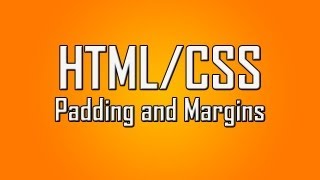 Learn HTMLCSS  12  Margins and Paddings 1080p [upl. by Seuqramed724]