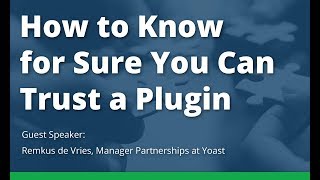 WordPress Plugin Safety How to Know if You Can Trust a Plugin [upl. by Nahor]