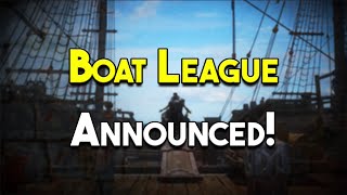 Boat League Announced [upl. by Akiria]