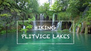 Hiking Plitvice Lakes National Park  Croatia  Route C [upl. by Beverly]