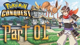 Pokemon Conquest 100 Playthrough with Chaos part 1 To Conquer the World [upl. by Wolfe]