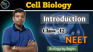 Basic Introduction Cell Biology Class 11 NEET [upl. by Adella]