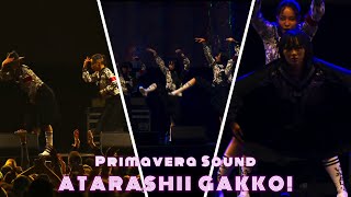 Primavera Sound ATARASHII GAKKO 新しい学校のリーダーズ [upl. by Kafka]