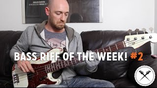 Bass Riff of the Week 2 L118 [upl. by Boyd]