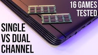 Single Channel vs Dual Channel Memory  Laptop Gaming and CPU Benchmarks [upl. by Roleat926]