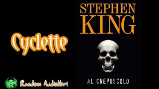 NoEdit172 ☆ Cyclette  AL CREPUSCOLO di Stephen King ● AUDIOLIBRO [upl. by Nylqcaj531]