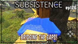 Subsistence  S4 ep126 A61  Bridging The Gaps  Base building survival  crafting [upl. by Diane]