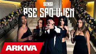 Sensi  Pse spo vjen Official Video [upl. by Tdnaltroc]