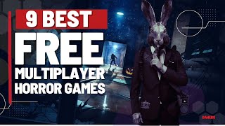 Top 9 Free Multiplayer Horror Games to PLAY with Friends [upl. by Nahpos280]