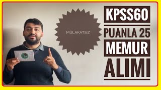 KPSS 60 PUANLA MÜLAKATSIZ 25 MEMUR ALIMI KÜTAHYA SAĞLIK BİLİMLERİ ÜNİVERSİTESİ ALIMI [upl. by Naltiac]