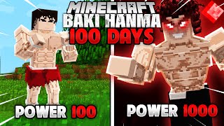 100 NGÀY BAKI HANMA trong Minecraft [upl. by Assilanna860]