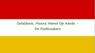 Oeteldonk Munne Hemel Op Aarde  De Postkwakers [upl. by Aihseuqram]