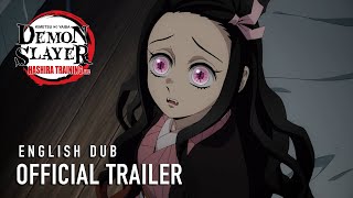 Demon Slayer Kimetsu no Yaiba Hashira Training Arc  DUB TRAILER [upl. by Ydnic]