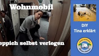 Teppich im Wohnmobil DIY [upl. by Klecka]