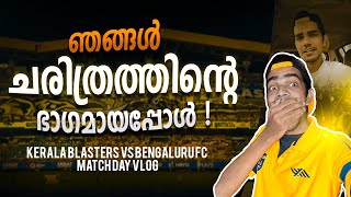 ബെംഗളുരുവിനെ കുത്തിമലർത്തിയ കഥ Kerala blasters vs bengaluru fc vlog 2022 Donix clashMatchday vlog [upl. by Eltsyek]