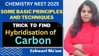 Trick to find Hybridisation of Carbon lClass 11 Some basic principles amp techniques neet chemistry [upl. by Radborne221]